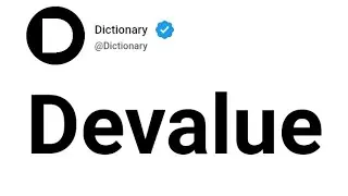 Devalue Meaning In English