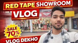 Red Tape Showroom Vlog 🔥 | Shoes & Clothing Sale | Full Honest Review