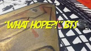 WHAT HOPE?! - BEHINDTHEPEN