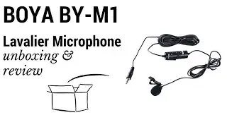 Boya Lavalier Mic BY-M1 Unboxing & Test
