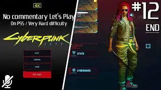 Cyberpunk 2077 [PS5] Very Hard difficulty Let's Play #12 [4K No commentary playthrough]