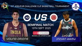SEMIFINAL || YOUNG ORIONS VS INDIAN ARMY || 1st Jodhpur Challenge Cup Basketball Tournament 2025