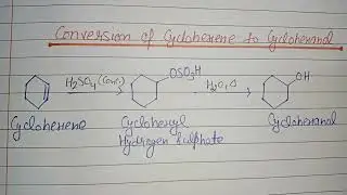 #Conversion of Cyclohexene to Cyclohexanol🔥💥💯#chemistry #study #success #motivation #upsc