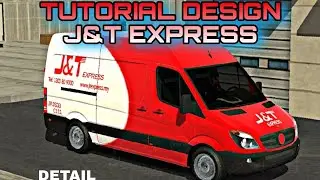 CARA BUAT DESIGN J&T EXPRESS DELIVERY VAN | CAR PARKING MULTIPLAYER