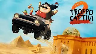 Troppo Cattivi 2 | Trailer Ufficiale 2