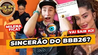 BBB 26 - TCHAU ALINE RISCADO? TRETAS E MEMES do SINCER&Atilde;O DE ONTEM