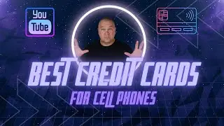 Используйте эти кредитные карты для оплаты счетов за мобильный телефон!!! - 2023
