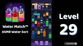 🌊 Water Match Level 29 | Water Match ASMR Water Sort | Go Answer