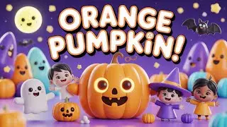 Halloween Night with Orange Pumpkin 🎃 | Fun Song for Kids🕷️🎃🕸️