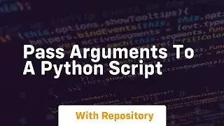 pass arguments to a python script