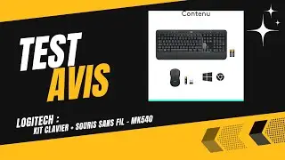 🥇 Logitech - Kit Clavier + Souris sans Fil - MK540 - Test & Avis (2025)