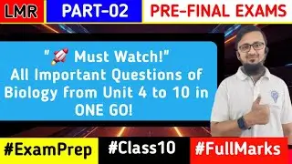 Class10 Biology IMPORTANT QUESTIONS| PRE-FINAL Exams | #class10prefinalexams