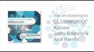 Agent Q & DJ Flore - Perfect Day feat. Emma Street (Clubworxx' Kisses Jerry Ropero's Ass Mix)