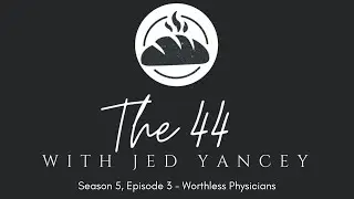 Worthless Physicians: S5, E3