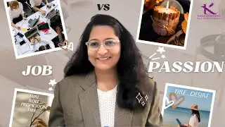 Job vs Passion: Can Your Job Become Your Purpose? | A 20-Year Real Journey | @kanacreationsart
