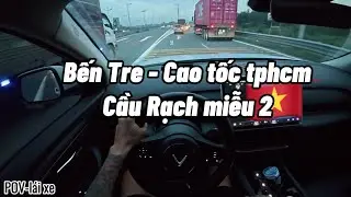 Lái oto Tây Ninh đi Bến Tre chùa ước và trải nghiệm cầu rạch miễu 2 mới | POV