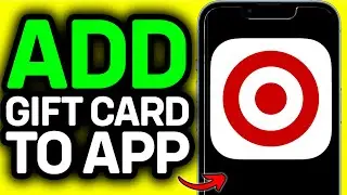 HOW TO ADD GIFT CARD TO TARGET APP 2026