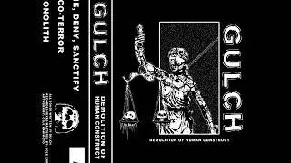 Gulch - Demolition Of Human Construct (Full EP)