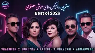 Best of 2026 🔥 | Hayedeh &times; Mohsen Chavoshi &times; Shadmehr | AI Persian Remix