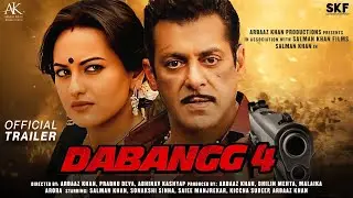 Dabangg 4 | Official Concept Trailer | Salman Khan | Sonakshi Sinha | Arbaaz Khan | Prabhu Deva