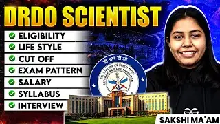 DRDO Scientist | Life | Salary | Eligibility | Facilities | Cut Off | Syllabus | Detailed Analysis