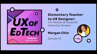 Elementary Teacher to UX Designer: HCI Masters & Facebook Internship Review