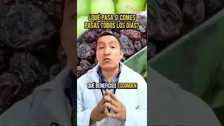 NO vas a creer lo que PASA si comes PASAS TODOS los d&iacute;as #pasas