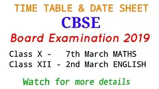 CBSE declared date sheet of class 10th and 12th 2019 examination