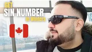 GET CANADA SIN NUMBER WITHOUT HUGE LINES IN WINTERS | Life after Canada Immigration
