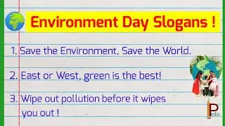 Environment Day Slogans in English || Top 15 Environment day slogans || World Environment day