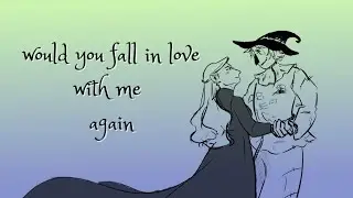 would you fall in love with me again - short animatic (fiyeraba)