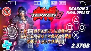 Tekken 8 СЕЗОН 2 (Финальное обновление) Новая версия для PPSSPP на Android | Полный модпак | Моби...