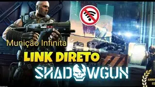 Shadowgun APK+Obb Mod Muni&ccedil;&atilde;o infinita jogo Android offline Link direto