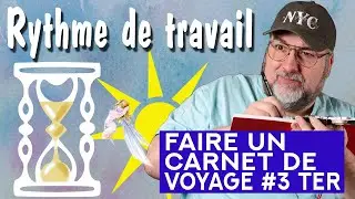 Faire un carnet de voyage #3 Ter 