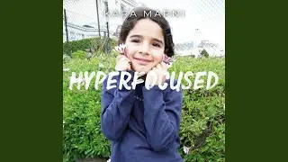 Hyperfocused