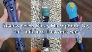 Review eKids Bluey Microphone Toy for Toddlers, Includes Built-in Music and Lights, Designed for Fan