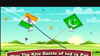 Play The Kite Battle of india vs pakistan || india vs pakistan war