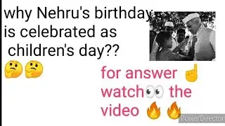 Why childrens day is celebrated on 14th November/ 2020Childrens day/Jawaharlal Nehru/