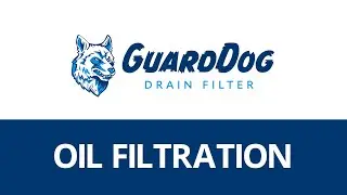 GuardDog Drain Filter - Oil Filtration Experiment