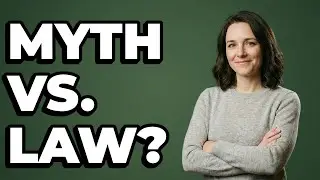 How Can You Tell A Legal Myth From A Real Law?