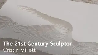 Cristin Millett - The 21st Century Sculptor