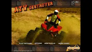 ATV Destroyer - Full Walkthrough