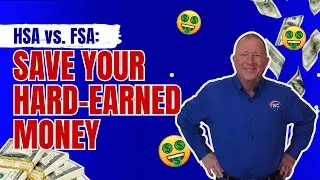 HSA vs  FSA