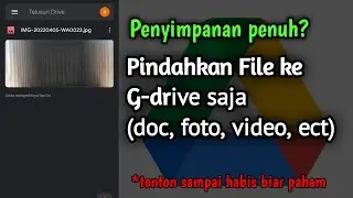 Cara Menyimpan file di GOOGLE DRIVE