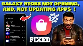 Как исправить ошибку «Не открывается магазин Galaxy» || Galaxy Store не обновляет приложения на S...