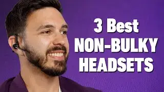 3 Best Non Bulky Headsets for Video Meetings 2025