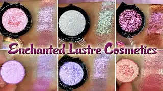 Enchanted Lustre Cosmetics | Swatching My Collection