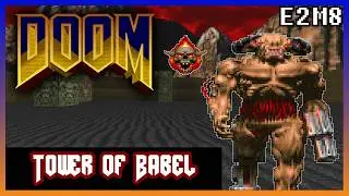 DOOM [4K] | 100% Complete | E2M8 Tower of Babel
