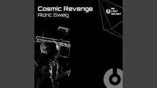 Cosmic Revenge