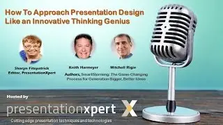 How to Approach Presentation Design like an Innovative Thinking Genius